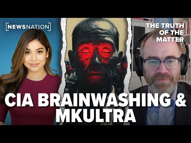 CIA MKUltra: Mind control experiments, LSD and secret assassination plots | The Truth of the Matter