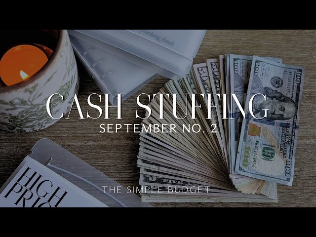 september cash stuffing of no. 2 | zero-based budgeting + staying on track