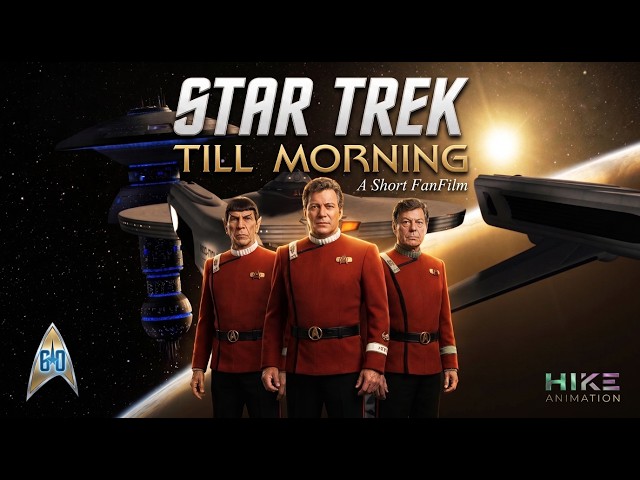 STAR TREK – TILL MORNING | A Short Fan Film (60th Anniversary Tribute)