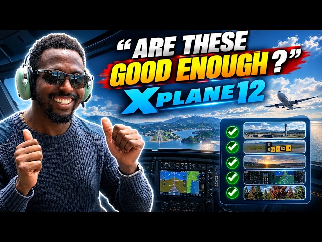 These 20 KEY Features might make you CONSIDER Xplane 12