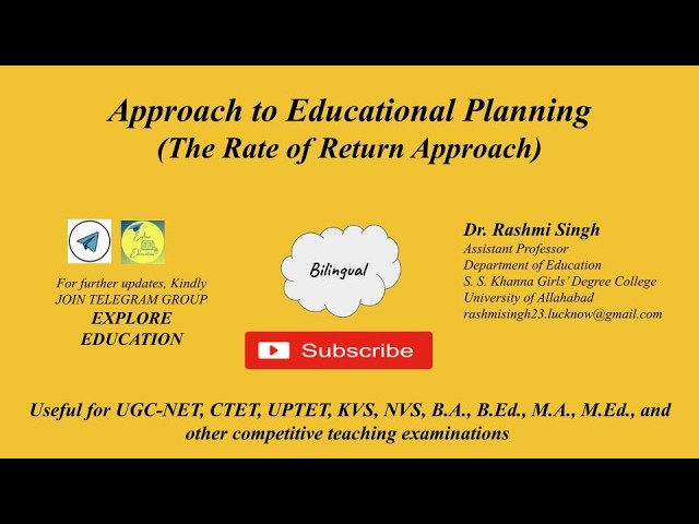 The Rate of Return Approach to Educational Planning