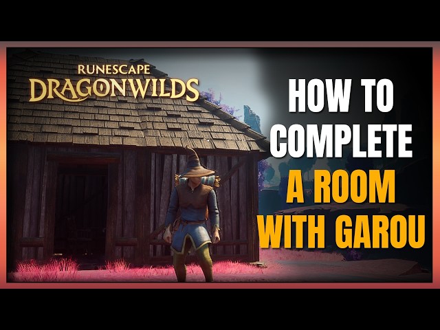 A Room With A Garou Quest Guide (RuneScape Dragonwilds)
