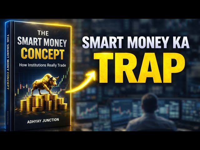 The Smart Money Concept: How Institutions Really Trade (Full Trading Psychology Guide)