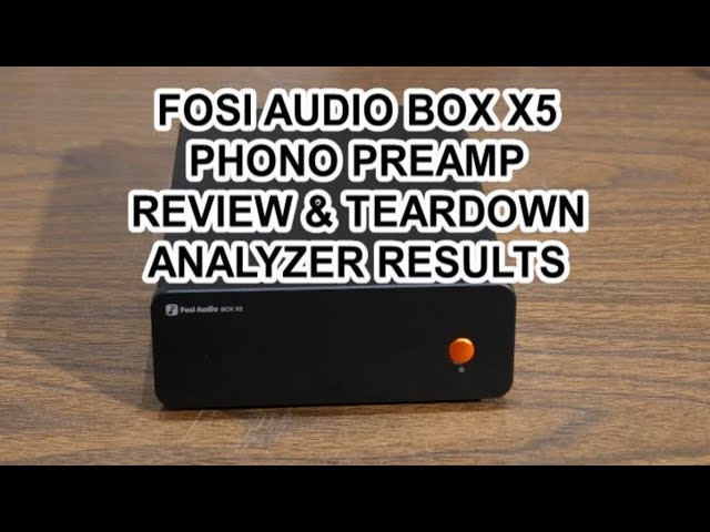 Phono preamp review - Fosi Audio BOX X5