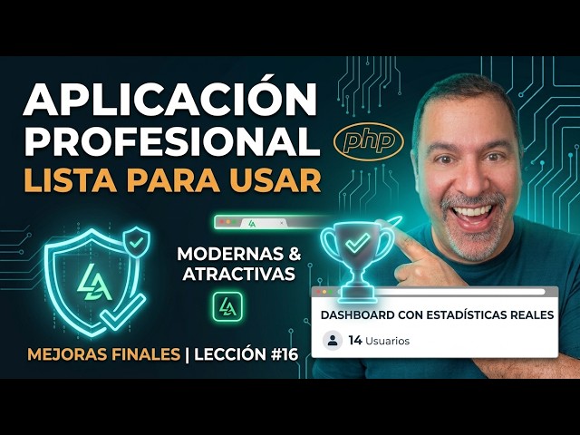 Programación web - Sistema de login - Lección 16 - ¡PHP y Consultas Seguras! Guía Completa