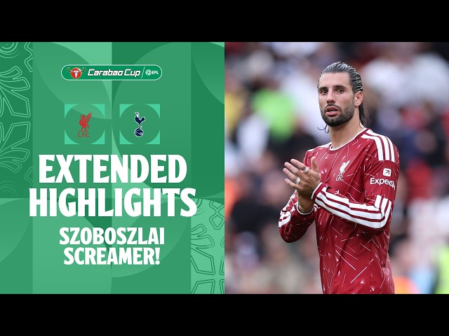 SZOBOSZLAI SCREAMER! | Liverpool v Tottenham Hotspur extended highlights