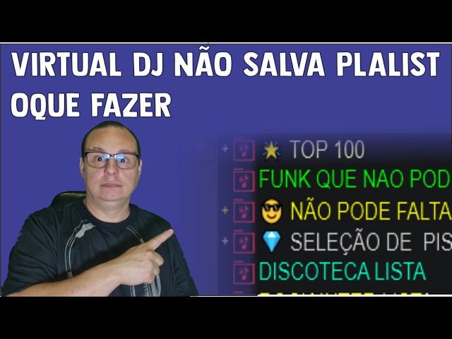 VIRTUAL DJ NOT SAVING PLAYLISTS WHAT TO DO