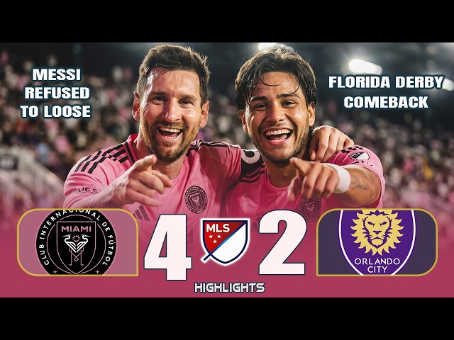 Messi Leads HISTORIC Comeback Win | Orlando City vs Inter Miami | Full Match Highlights