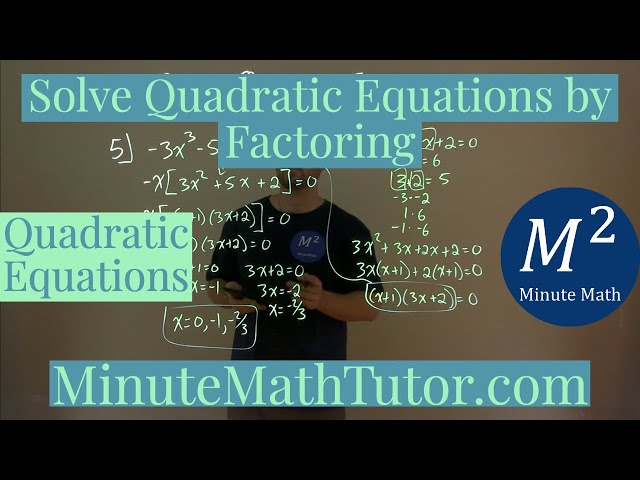 Solve Quadratic Equations by Factoring | College Algebra