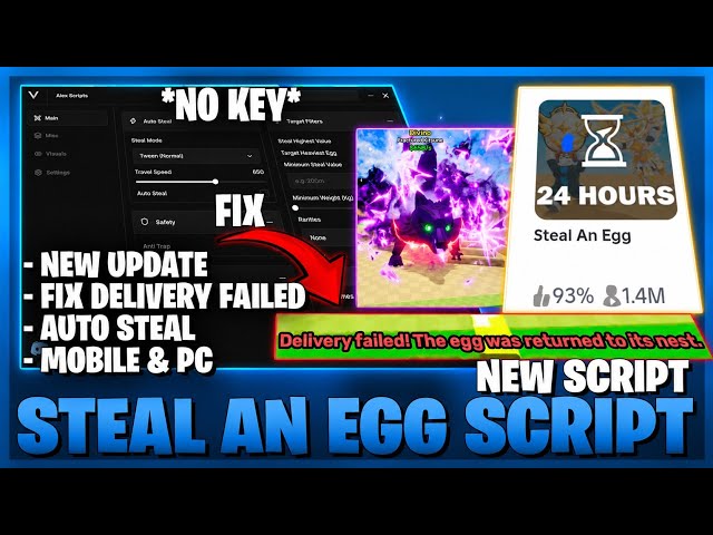 [🔥UPD] Steal An Egg Script - No Key, Fix Delivery Failed, Auto Steal, Fast Steal & More! ⚡