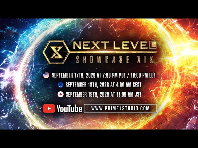 NEXT LEVEL SHOWCASE XIX | Prime 1 Studio