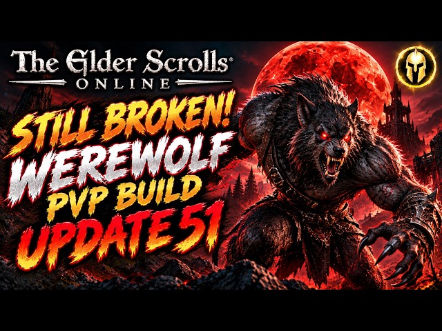 ESO PVP - THE WEREWOLF BUILD THEY WANTED TO NERF BUT... | UPDATE 51
