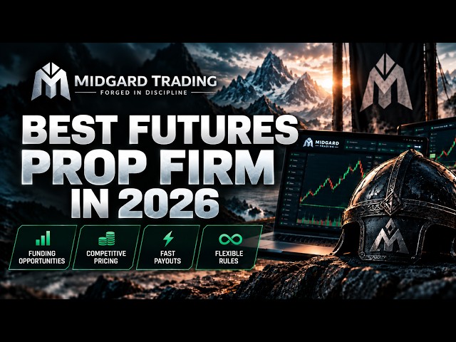 The Best Futures Prop Firm In 2026 - Midgard Trading
