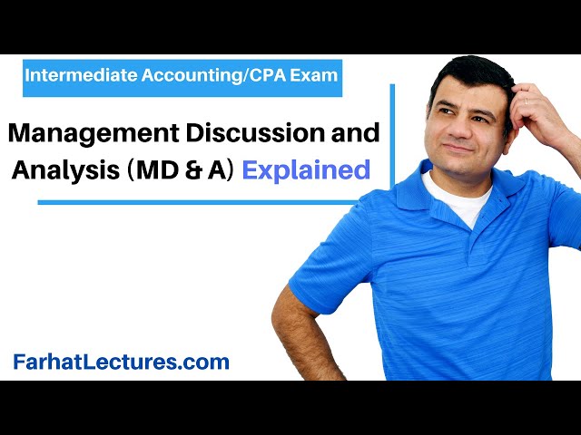 What is Management Discussion and Analysis (MD &A)?