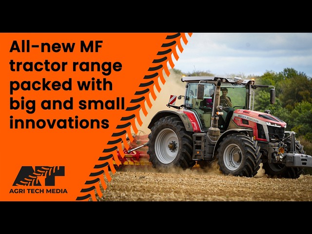 🇬🇧 All-new MF tractor range packed with big and smalle innovations