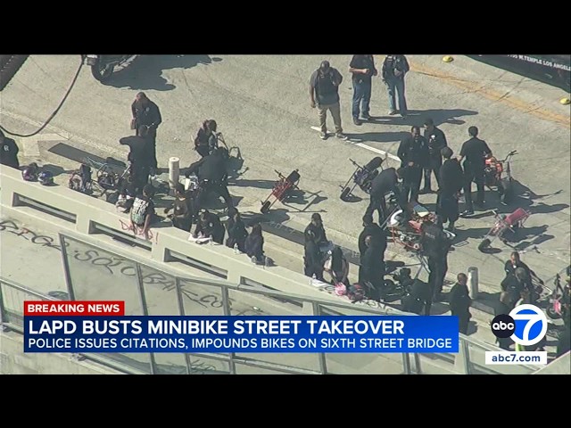 LAPD issues citations, impounds dozens of minibikes in 6th Street Bridge takeover bust
