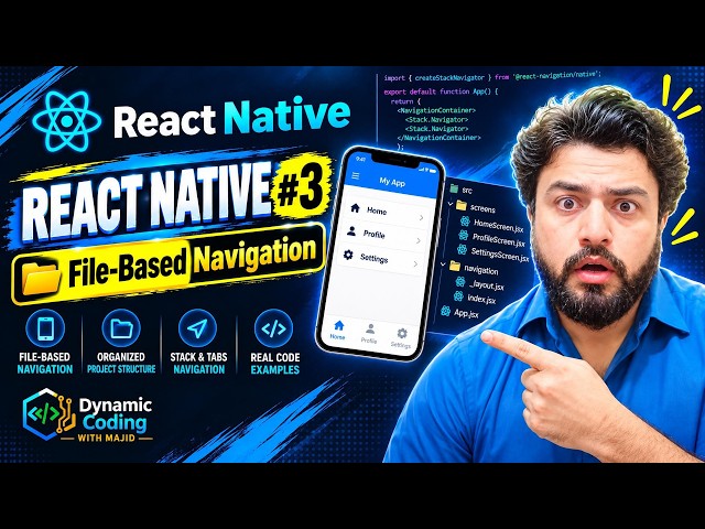 Complete React Native Tutorial #3 - File-Base Navigation