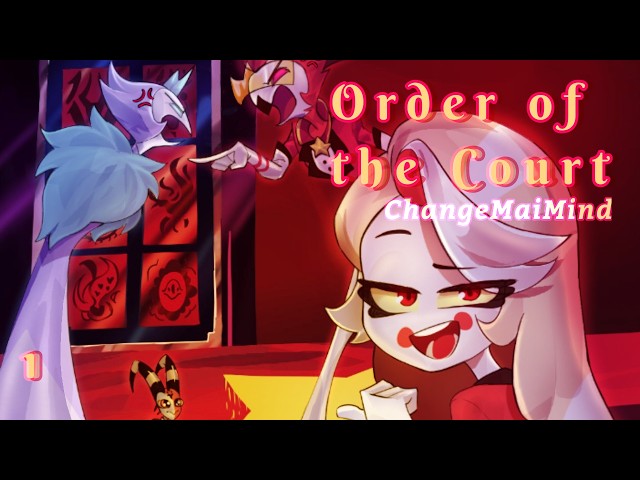 HAZBIN HOTEL ✯ "Order of the Court" Part 1