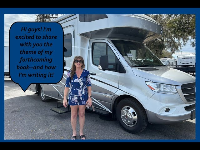 Author/Influencer of Matt's RV Reviews Andrea Foxcroft: The theme of my book and how I'm writing it!