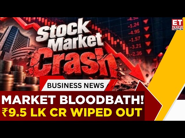 Stock Market Crash: Nifty Sinks 400 Points! ₹9.57 Lakh Cr Market Cap Wiped Out In Trade | ET Now