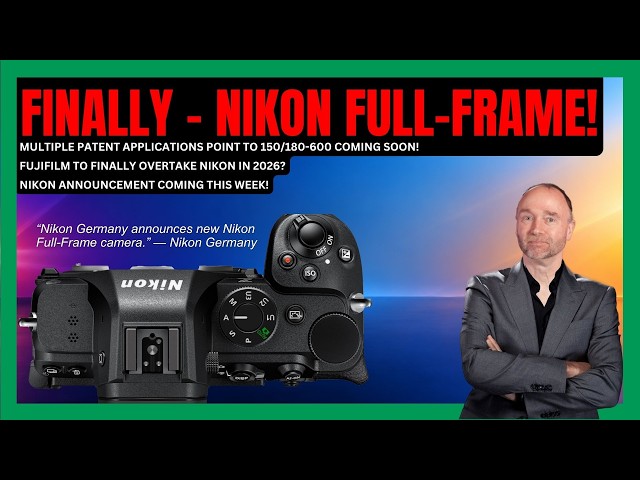 Анонс от Nikon на этой неделе! / Canon RF 180-600 ƒ/6.3L / Перестановки в мире камер в 2026 году