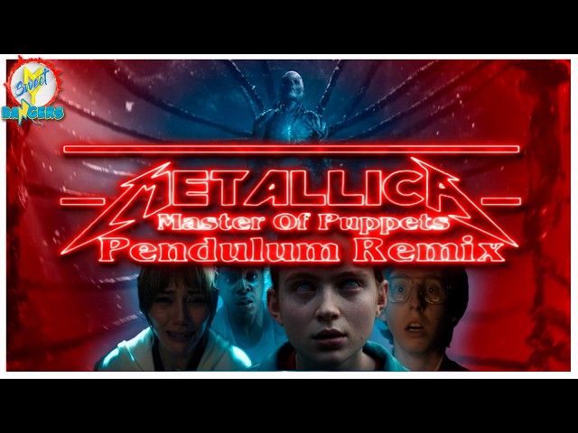 Metallica - Master Of Puppets (Pendulum Remix) ♪ Stranger Things 🎦