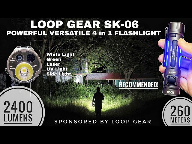 Loop Gear SK-06 - Powerful Versatile 4 Lights in 1 EDC Flashlight - Recommended!