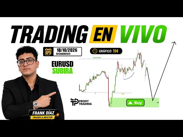 🎓TRADING EN VIVO #126🗓️ 18/10/2026🗓️ Análisis en vivo usando SMC 🔥💵