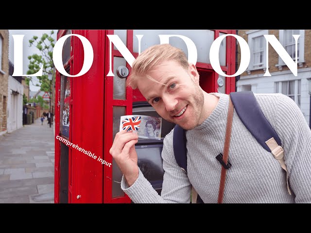 Learn English Through My Trip to London 🇬🇧 | Comprehensible Input