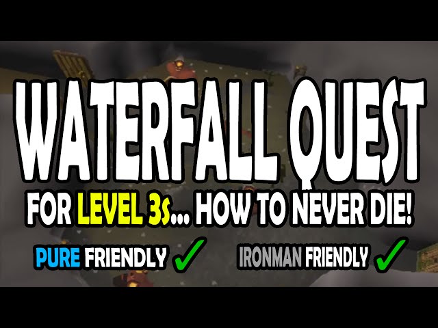 [OSRS] Waterfall Quest Guide for Level 3s with 10hp and Pures on Old School RuneScape