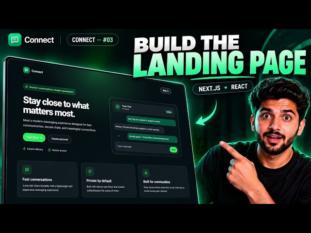 Build a Modern Landing Page with Next.js & React | Connect Chat #03