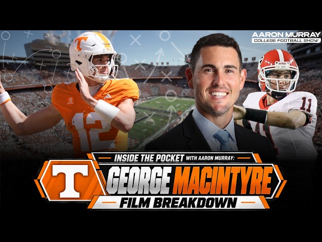George MacIntyre Is The Answer At QB For Tennessee | Aaron Murray College Football Show