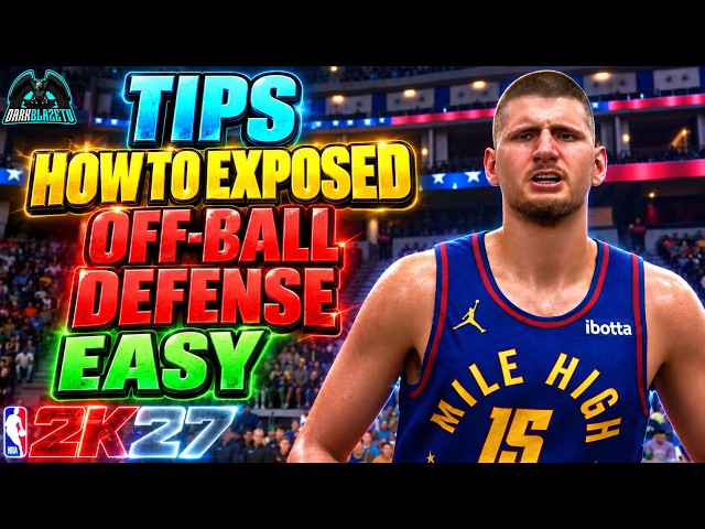 Tips How to Beat Off-Ball Defense in NBA 2K27!