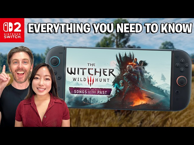The Witcher 3 Remastered on Switch 2 - Everything You Need to Know