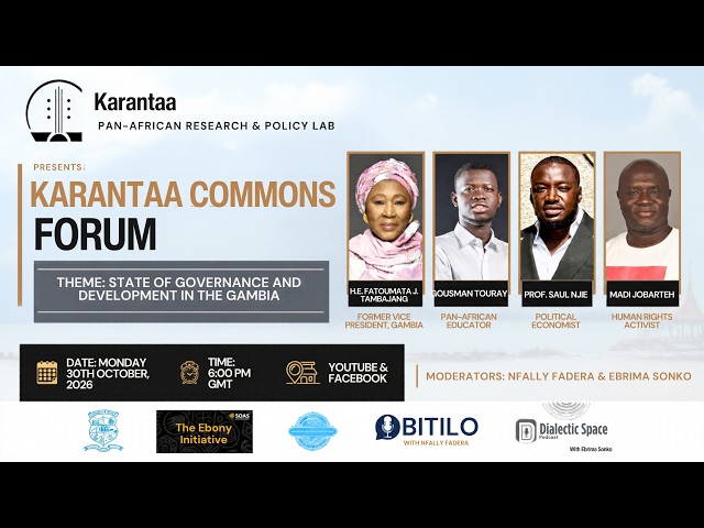 LIVE: The State of Governance & Development in The Gambia | Tambajang, Madi Jobarteh & Others