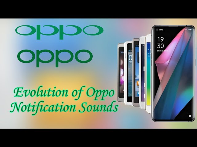 Evolution of Oppo Notification Sounds (2011 - 2026) (New Style)