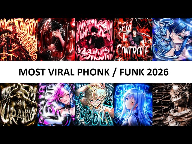 Most Viral Phonk/Funk 2026 🎵