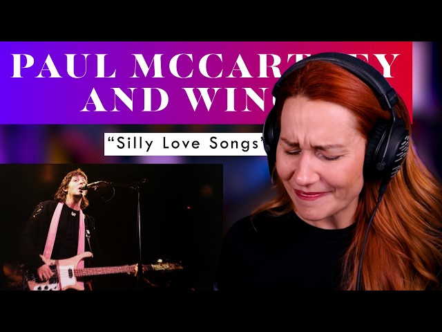 This Hit Me In The Feels! Vocal ANALYSIS of Paul McCartney and Wings performing "Silly Love Songs"