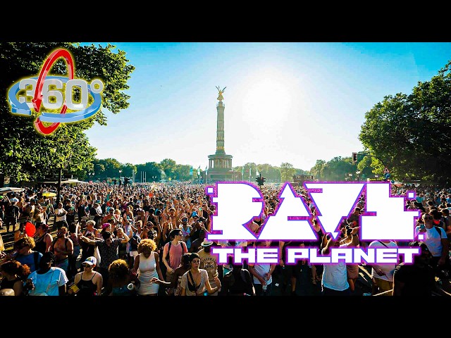 Rave the Planet Berlin 2026 in 360° VR | Full Parade Walk Around the Siegessäule