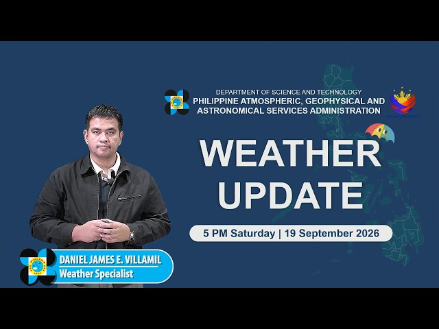 Public Weather Forecast issued at 5:00 PM | September 19, 2026 - Saturday