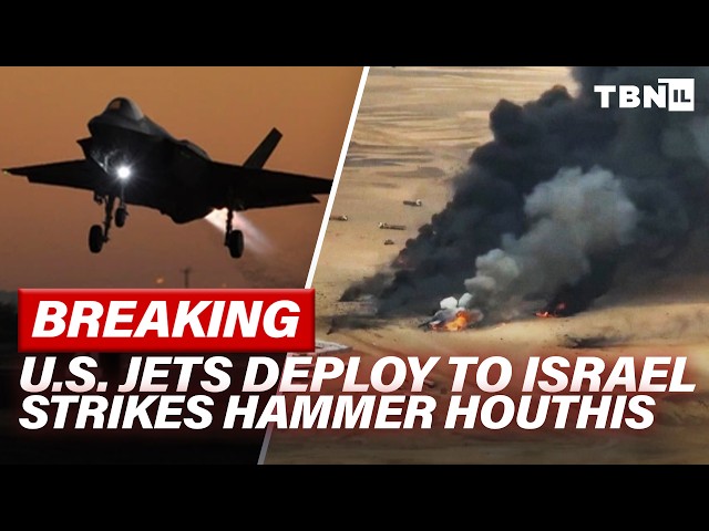 BREAKING: U.S. Fighter Jet Squads DEPLOY To Israel; Houthis Vow REVENGE On Saudi | TBN Israel