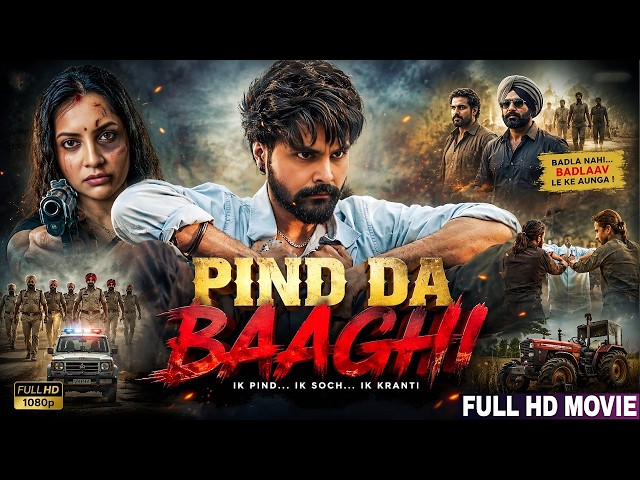 Pind Da Baaghi | Jayy Randhawa New Punjabi Movie | New Punjabi Movies 2026 | HD Punjabi Action Movie