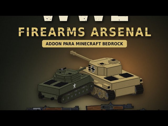 WW2 Arsenal - World War II Weapons and Tanks Addon | Minecraft Bedrock