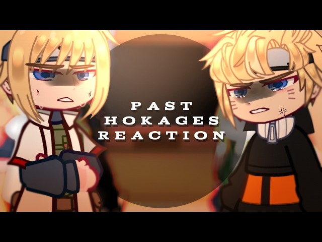 Hokages React To Naruto Uzumaki // 🇷🇺/🇺🇸 // Gacha React // Naruto