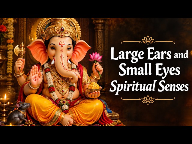 Why Lord Ganesha Has Large Ears & Small Eyes | Spiritual Meaning #ganesh