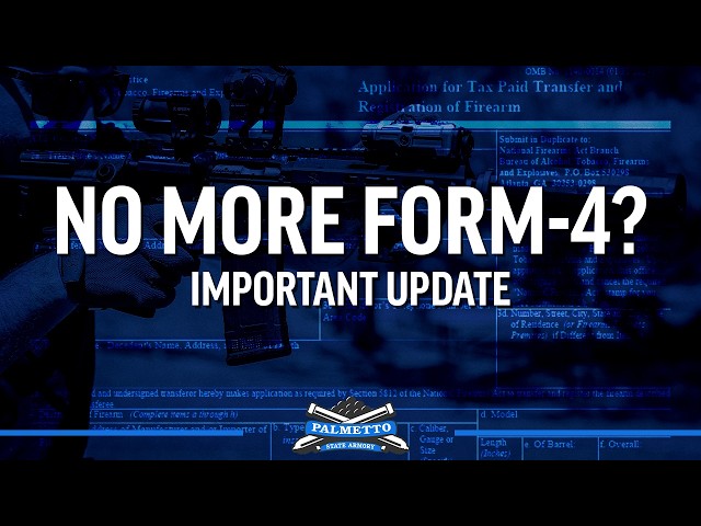 NO MORE FORM 4? What the NFA Court Victory Means for PSA Customers | Palmetto State Armory