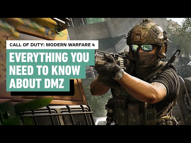 Call of Duty: Modern Warfare 4 - DMZ Beginner's Guide