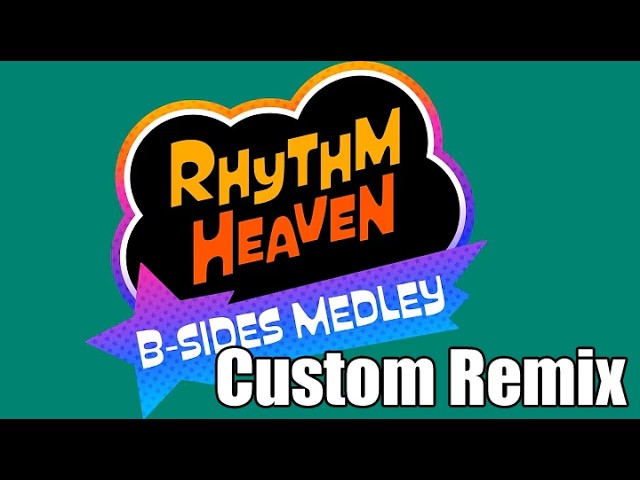Rhythm Heaven B-Sides Medley by jan Misali Custom Remix