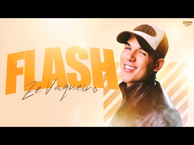 FLASH - Zé Vaqueiro