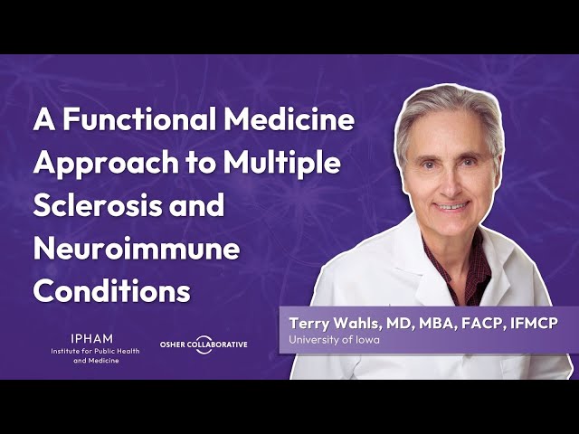 Functional Medicine Approach to Multiple Sclerosis